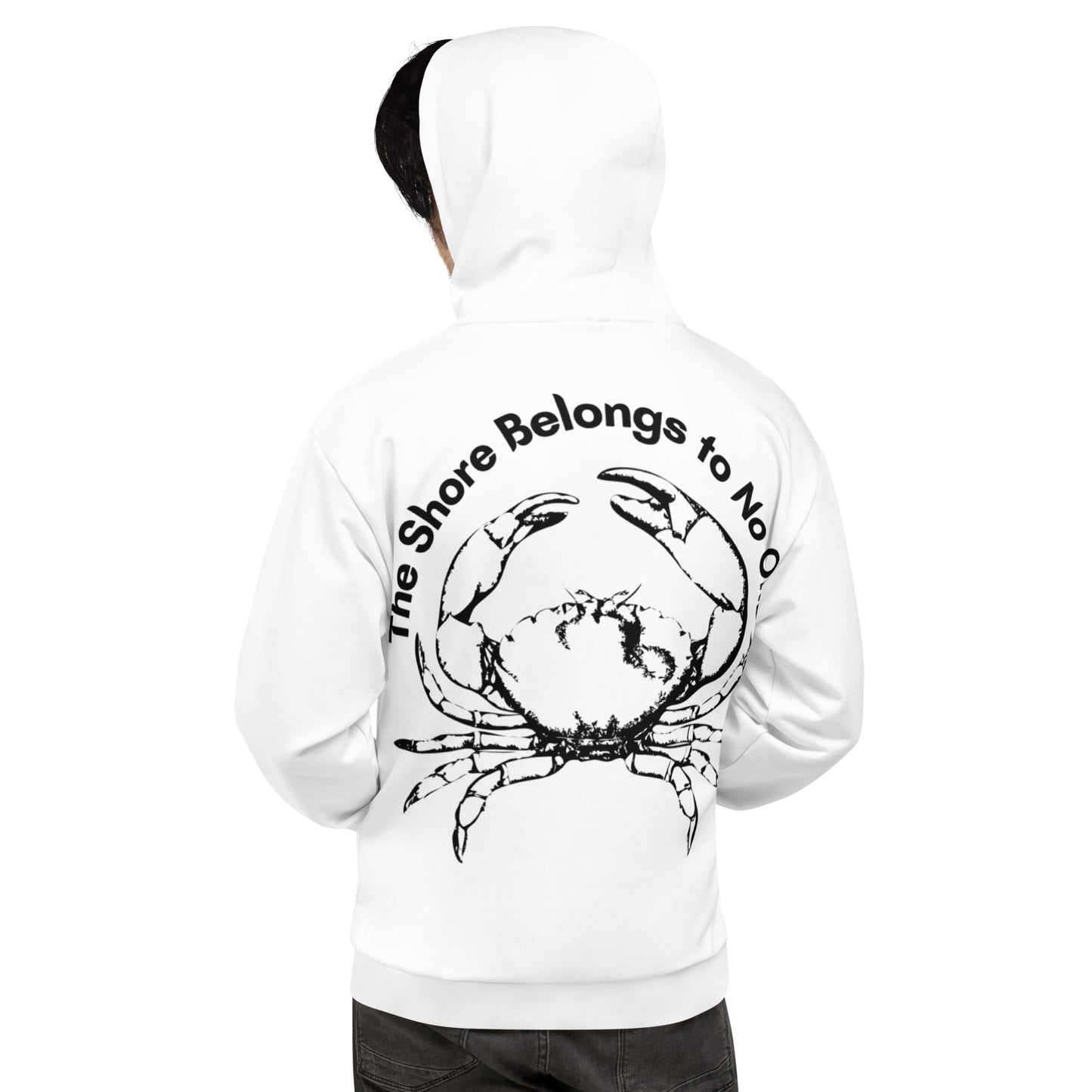 'The Shore Belongs to No One' Hoodie for Men and Women